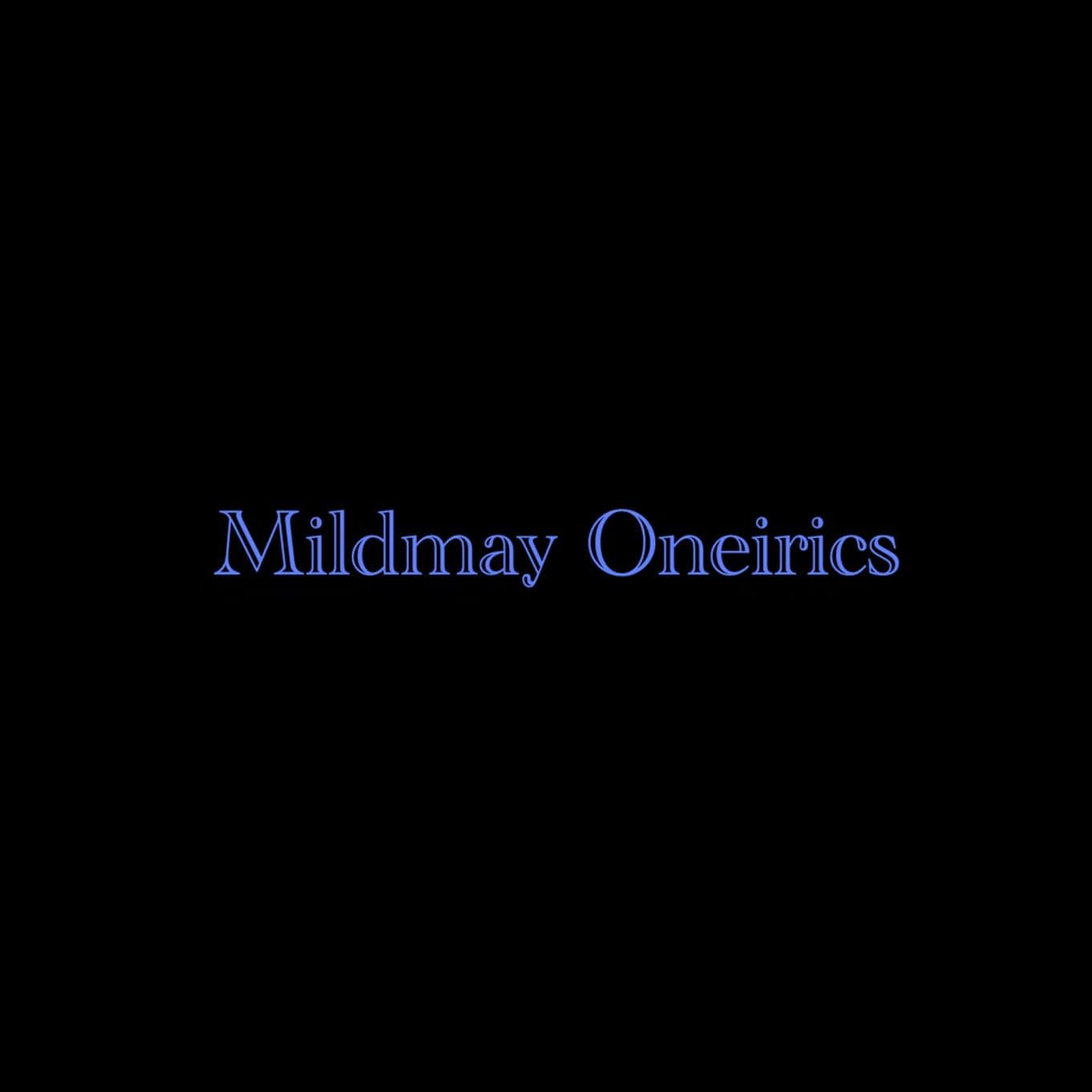 Mildmay Oneirics - Image 1